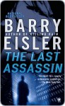 The Last Assassin - Barry Eisler