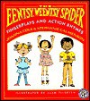 The Eentsy, Weentsy Spider: Fingerplays and Action Rhymes - Joanna Cole, Alan Tiegreen, Stephanie Calmenson