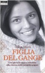 Figlia del Gange - Asha Miró, Chiara Brovelli