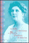 Life and Artistry of Maria Olenina-d'Alheim - Alexander Tumanov, Christopher Barnes