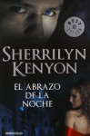 El abrazo de la noche (Cazadores Oscuros, #3) - Sherrilyn Kenyon