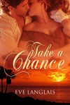 Take a Chance - Eve Langlais