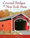 Covered Bridges of New York State - Rick L. Berfield, Richard Wilson