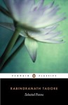 Selected Poems (Tagore, Rabindranath) - Rabindranath Tagore