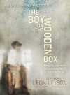 The Boy on the Wooden Box: How the Impossible Became Possible . . . on Schindler's List - Leon Leyson