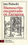 Manuscrito Encontrado En Zaragoza - Jan Potocki