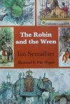 The Robin and the Wren - Ian Serraillier