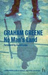 No Man's Land - Graham Greene, David Lodge, James Sexton