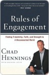 Rules of Engagement: Finding Faith and Purpose in a Disconnected World - Chad Hennings, Michael Levin