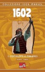 1602. Complotti e malefici (1602, #1) - Scott McKowen, Andy Kubert, Richard Ianove, Neil Gaiman