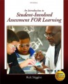 Introduction to Student-Involved Assessment for Learning, An (5th Edition) - Rick Stiggins