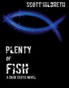 Plenty of Fish - Scott Hildreth