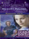 Memory Reload (Harlequin Intrigue) - Rosemary Heim