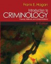 Introduction to Criminology: Theories, Methods, and Criminal Behavior - Frank E. Hagan