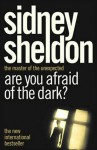 Are You Afraid Of The Dark? - Sidney Sheldon