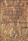 Historia pieniądz herb - Ryszard Kiersnowski