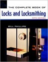 The Complete Book of Locks and Locksmithing - Bill Phillips