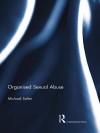 Organised Sexual Abuse - Michael Salter