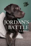 Jordan's Battle - E.A. West