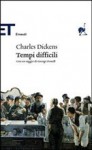 Tempi difficili - Charles Dickens, Maria Rita Cifarelli, Cristina Scagliotti, George Orwell