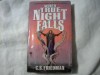 When True Night Falls - C.S. Friedman