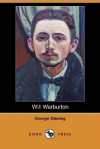 Will Warburton (Dodo Press) - George R. Gissing