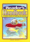 Reader's Handbook: A Student Guide For Reading And Learning - Laura Robb, Vicki Spandel, Margaret Ann Richek