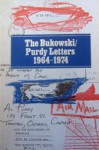 The Bukowski/Purdy Letters: A Decade of Dialogue, 1964-1974 - Charles Bukowski, Al Purdy, Seamus Cooney