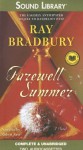 Farewell Summer - Ray Bradbury