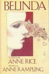 Belinda - Anne Rice, Anne Rampling