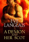 A Demon and Her Scot - Eve Langlais