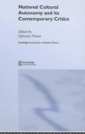 National Autonomy (Routledge Innovations in Political Theory) - Ephraim Nimni