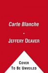 Carte Blanche (James Bond, #37) - Toby Stephens, Jeffery Deaver