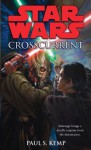 Crosscurrent: Star Wars - Paul Kemp