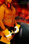 Road Rage - Jessi Gage