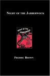 Night Of The Jabberwock - Fredric Brown