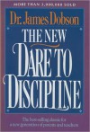The New Dare to Discipline - James C. Dobson