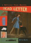 Dead Letter - Betsy Byars