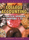 College Accounting 1-15 with Study Guide, Working Papers and Envelope Package - Jeffrey Slater