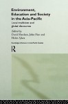 Environment, Education and Society in the Asia-Pacific - David Yencken