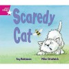 Scaredy Cat (Rigby Star) - Fay Robinson