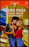 Husband, Bought and Paid for - Laurie Paige