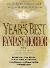 The Year's Best Fantasy and Horror 2006: 19th Annual Collection (Year's Best Fantasy & Horror) - Ellen Datlow, Mark Samuels, Sarah Monette, Bruce Sterling