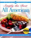 Weight Watchers Simply the Best All American: Over 250 Regional Favorites from Around the Country - Weight Watchers