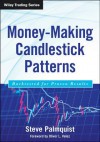 Money-Making Candlestick Patterns: Backtested for Proven Results - Steve Palmquist, Oliver Velez