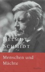 Menschen und Mächte - Helmut Schmidt