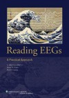 Reading Eegs: A Practical Approach - L. John Greenfield Jr., James D. Geyer, Paul R. Carney