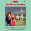 The Haunted Clock Tower Mystery (Audio) - Gertrude Chandler Warner, Tim Gregory