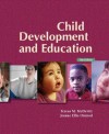 Child Development and Education - Teresa M. McDevitt, Jeanne Ellis Ormrod