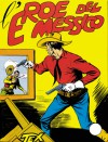 Tex n. 4: L'eroe del Messico - Gianluigi Bonelli, Aurelio Galleppini